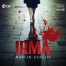 Irma audiobook Marcin Gryglik