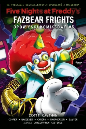 Five Nights at Freddy's: Fazbear Frights. Opowieści komiksowe. Tom 5 - Scott Cawthon
