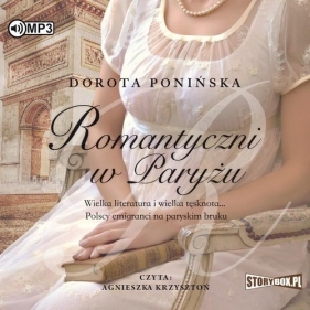 Romantyczni w Paryżu - Ponińska Dorota