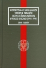 Historyczno-prawna analiza struktur organów bezpieczeństwa w Polsce Ludowej