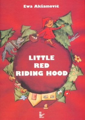 Little red riding hood - Aksamović Ewa<br />
