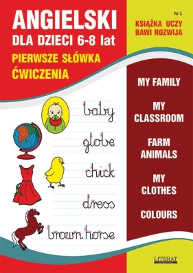 Angielski dla dzieci 3 Pierwsze słówka Ćwiczenia 6-8 lat - Bednarska Joanna
