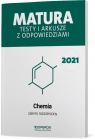 Chemia Matura 2021 Testy i arkusze ZR