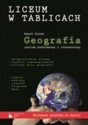 Liceum w tablicach Geografia Poziom podstawowy i rozszerzony (Uszkodzona okładka)