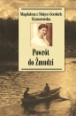Powrót do Żmudzi - Magdalena Komorowska z Nałęcz-Gorskich