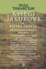 Księgi Jakubowe Olga Tokarczuk