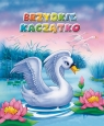 Brzydkie kaczątko Anna Stefaniak