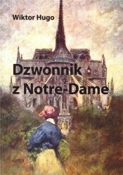 Dzwonnik z Notre-Dame TW - Hugo Victor