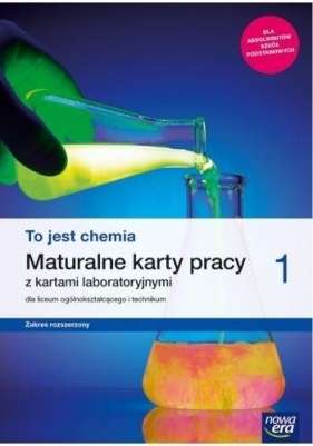 To jest chemia 1. Maturalne karty pracy z kartami laboratoryjnymi dla liceum ogólnokształcącego i technikum. Chemia ogólna i nieorganiczna. Zakres rozszerzony - Szkoła ponadpodstawowa (Uszkodzona okładka) - Karol Dudek-Różycki, Elżbieta Megiel, Michał Płot