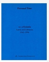 Czas osobisty. Sztuka Estonii, Litwy... niebieska