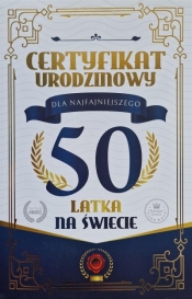 Karnet Certyfikat Urodzinowy 50 urodziny męskie