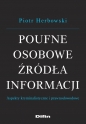 Poufne osobowe źródła informacji - Piotr Herbowski
