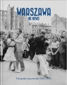 Warszawa na nowo Opracowanie zbiorowe