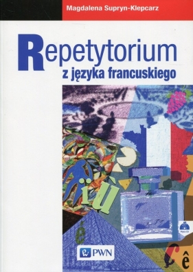 Repetytorium z języka francuskiego z płytą CD - Magdalena Supryn-Klepcarz