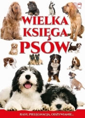 Wielka Księga Psów - Opracowanie zbiorowe