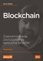 Blockchain Zaawansowane zastosowania łańcucha bloków - Bashir Imran