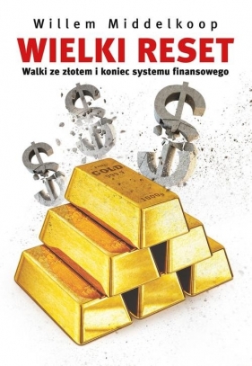 Wielki reset - Willem Middelkoop
