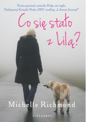 Co się stało z Lilą - Richmond Michelle
