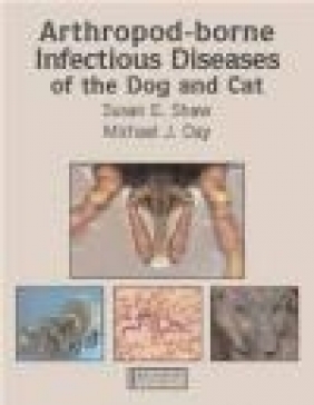 Arthropod-borne Infectious Diseases Of The Cat Susan E. Shaw, S Shaw