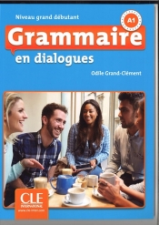 Grammaire en dialogues grand debutant 2ed + CD - Grand-Clement Odile