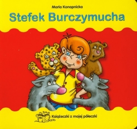 Stefek Burczymucha - Maria Konopnicka