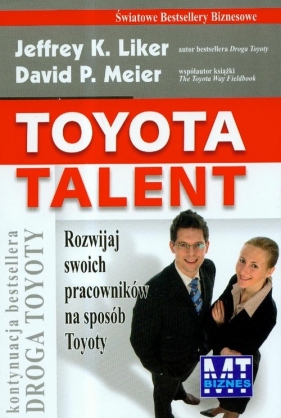 Toyota talent. - David P. Meier, Jeffrey K. Liker