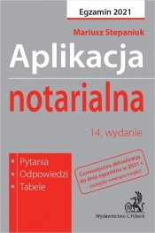 Aplikacja notarialna 2021 Pytania odpowiedzi tabele