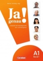 Ja genau! Kurs- und Übungsbuch mit Lösungen und Audio-CD A1: Band 1 - Claudia Böschel, Dagmar Giersberg, Sara Hägi