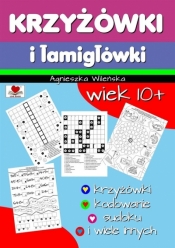 Krzyżówki i łamigłówki wiek 10 + - Agnieszka Wileńska