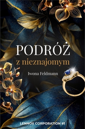 Podróż z nieznajomym - Iwona Feldmann