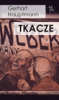 Tkacze - Gerhart Hauptmann