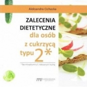 Zalecenia dietetyczne dla osób z cukrzycą typu 2 - Aleksandra Cichocka