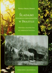 Śladami polskich kolonistów w Brazylii