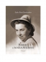 Rozmowy z Marią Wieman w 100 rocznicę urodzin Peret-Ziemlańska Zofia
