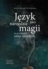 Język jako narzędzie magii