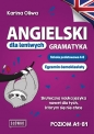 Angielski dla leniwych. Gramatyka. Szkoła podstawowa 4-8. Egzamin ósmoklasisty. - Karina Oliwa