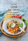 Czas na obiad. 100 pomysłów na odżywczy posiłek Urban Viola