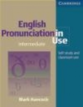 English Pronunciation in Use Pack Intermediate with Audio CDs - Mark Hancock