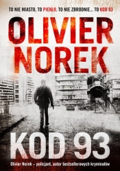 Kod 93 - Olivier Norek