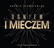 Ogniem i mieczem - Henryk Sienkiewicz
