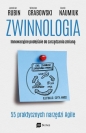 Zwinnologia. Innowacyjne podejście do zarządzania zmianą - Wiesław Grabowski, Marek Naumiuk, Jarosław Rubin