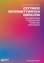 Czytanie interaktywnych obrazów - Katarzyna Prajzner