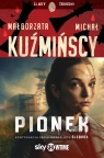 Pionek. Tom 2 Małgorzata Kuźmińska, Michał Kuźmiński