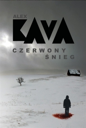 Czerwony śnieg - Alex Kava, Katarzyna Ciążyńska