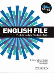 English File. Język angielski. Pre-Intermediate Student`s Book. Podręcznik dla liceum i technikum. Wydanie 3 - Christina Latham-Koenig