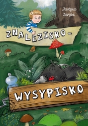 Znalezisko wysypisko - Justyna Zaręba