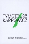 Dzieła zebrane t.4 + CD  Karpowicz Tymoteusz