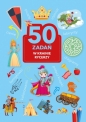 50 zadań. W krainie rycerzy - Monika Kalinowska