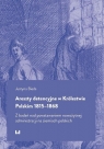 Areszty detencyjne w Królestwie Polskim 1815-1868 Justyna Bieda