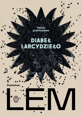 Diabeł i arcydzieło - Stanisław Lem